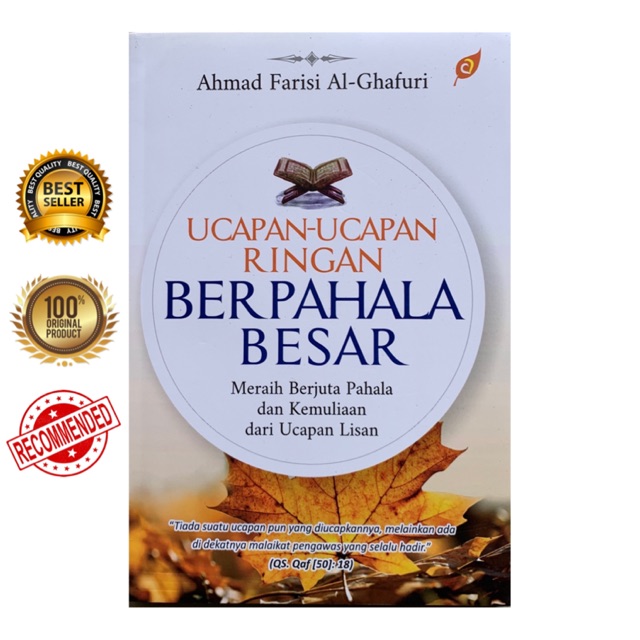 UCAPAN-UCAPAN RINGAN BERPAHALA BESAR; MERAIH BERJUTA PAHALA DAN KEMULIAAN  DARI UCAPAN LISAN | Shopee Indonesia