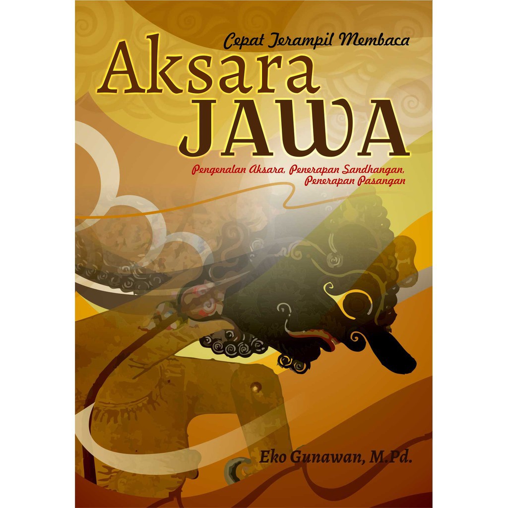 Buku Cepat Terampil Membaca Aksara Jawa (Pengenalan Aksara, Penerapan  Sandhangan, Penerapan Pasangan | Shopee Indonesia