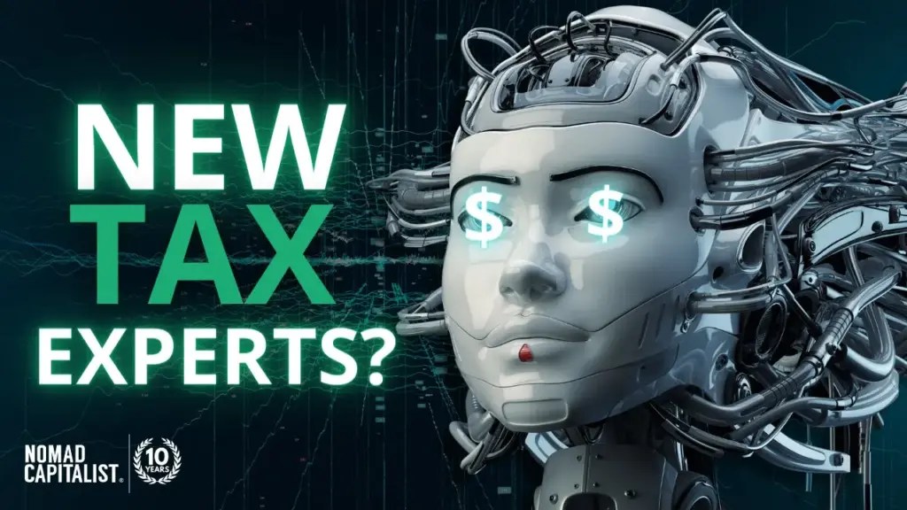 Nomad Capitalist: I Asked AI To Lower My Taxes