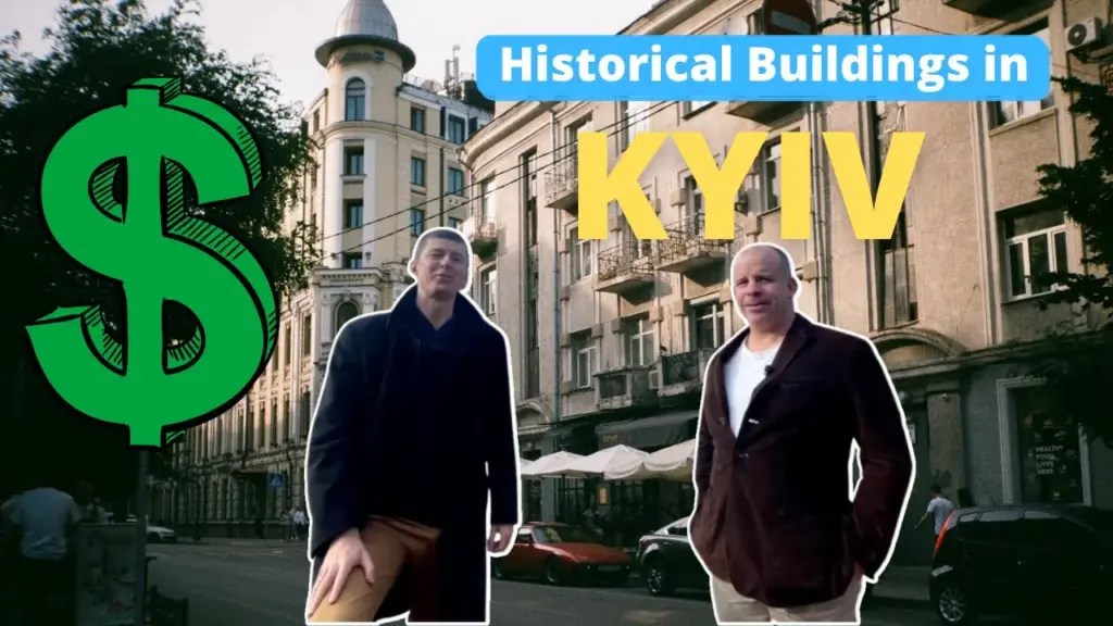 The Wandering Investor: Investing in Historical Buildings in Kyiv, Ukraine