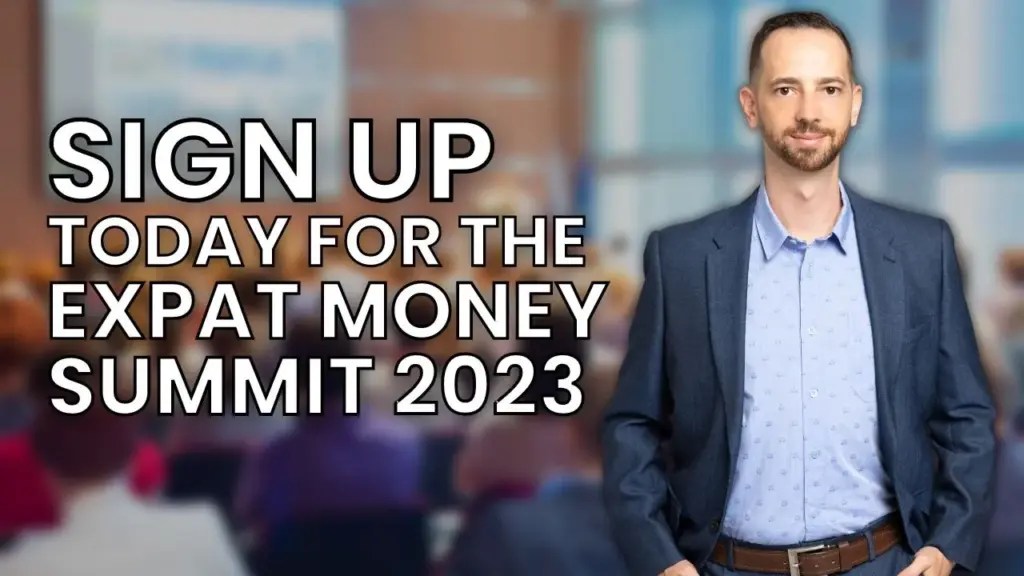 Expat Money ®: The Expat Summit 2023: Your Path to a Life Abroad