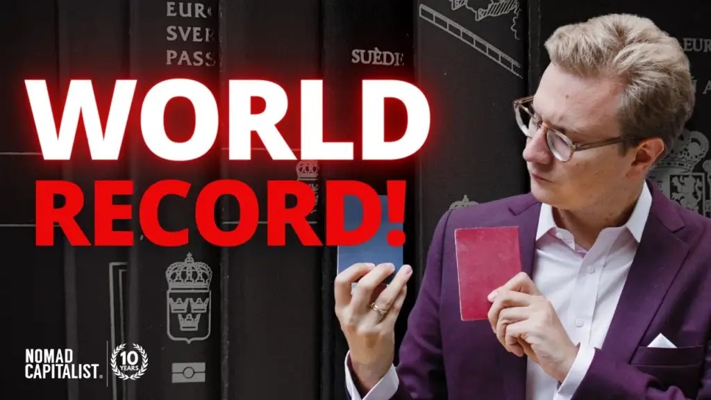 Nomad Capitalist: The Person With the Most Citizenships