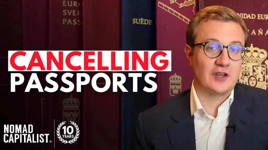 Nomad Capitalist: Governments are Cancelling Passports