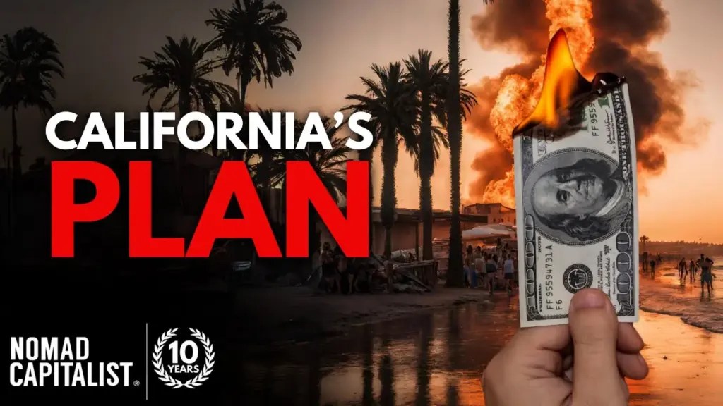 Nomad Capitalist: California Plans to Double Taxes