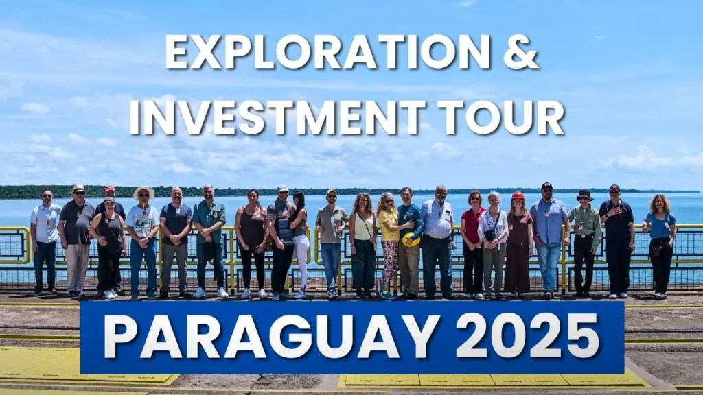 Expat Money ®: Expat Exploration & Investment Tour Paraguay 2025