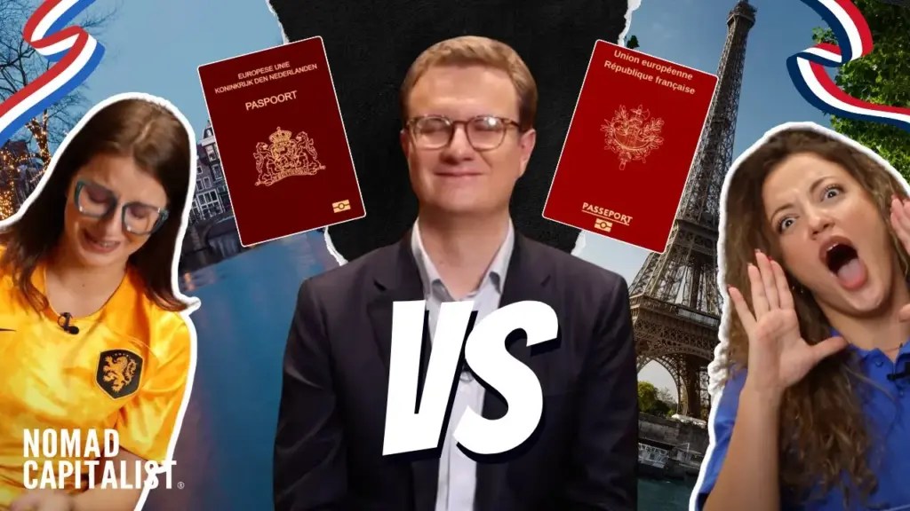 Nomad Capitalist: Passport Wars: Netherlands vs. France