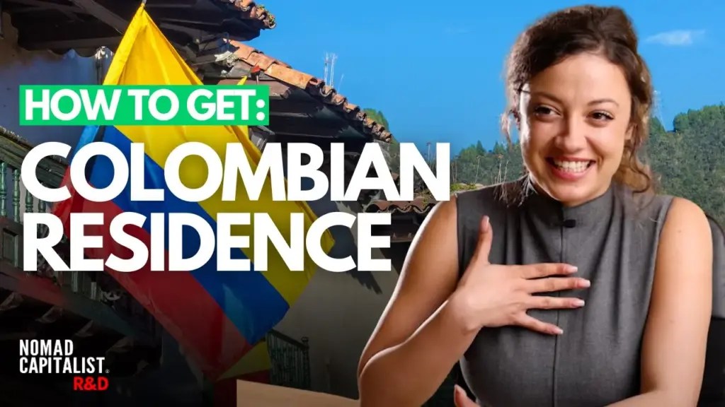 Nomad Capitalist R&D: How to Get Colombian Residence