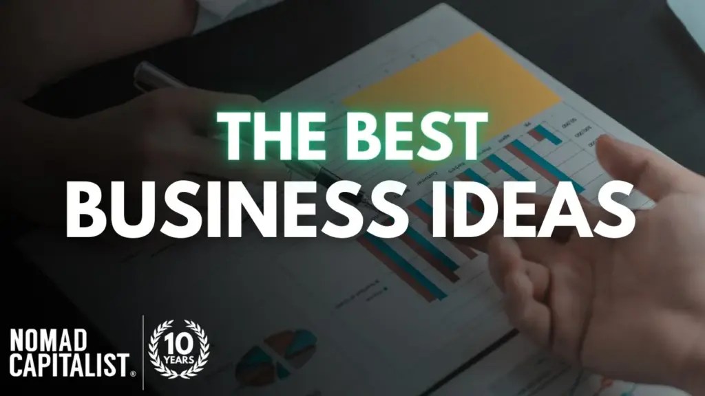 Nomad Capitalist: The Best Business to Start Overseas