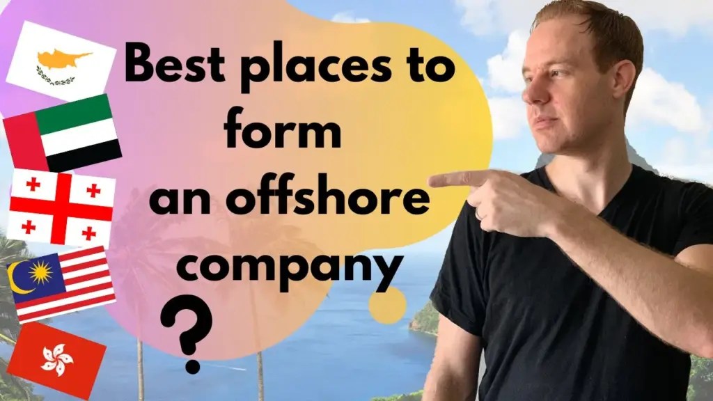 Offshore Citizen: Best Places to Form an Offshore Company