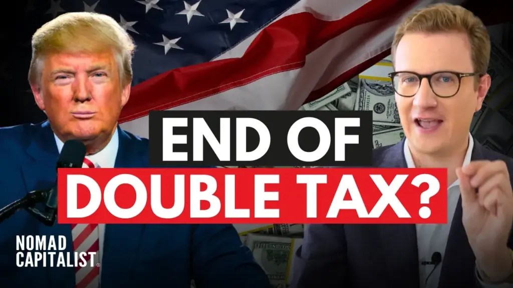 Nomad Capitalist: BREAKING: Trump to End “Double Taxation” of US Expats? 🇺🇸