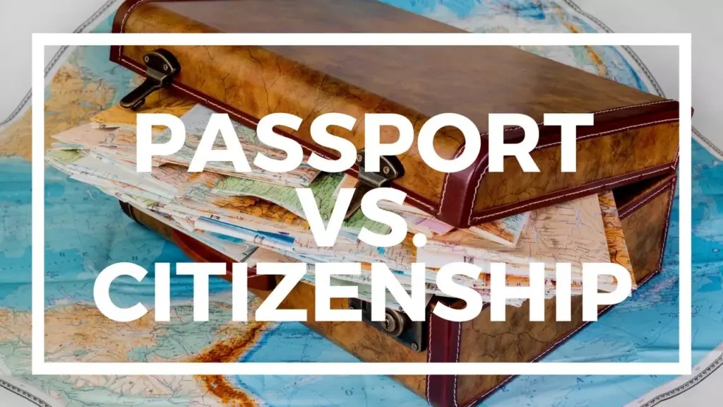 Nomad Capitalist: The difference between second passport and citizenship