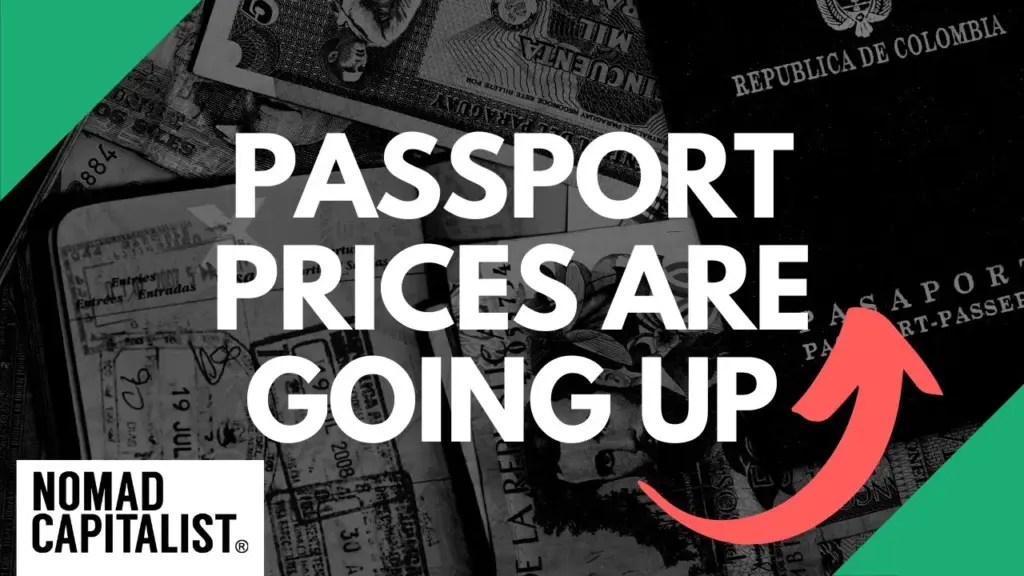 Nomad Capitalist: These Second Citizenships May Become More Expensive