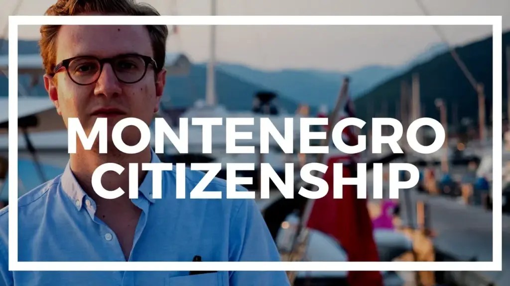Nomad Capitalist: Montenegro Citizenship by Investment: how does it work?