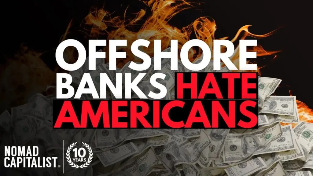 Nomad Capitalist: FATCA: Why offshore banks hate Americans – Part 1/2