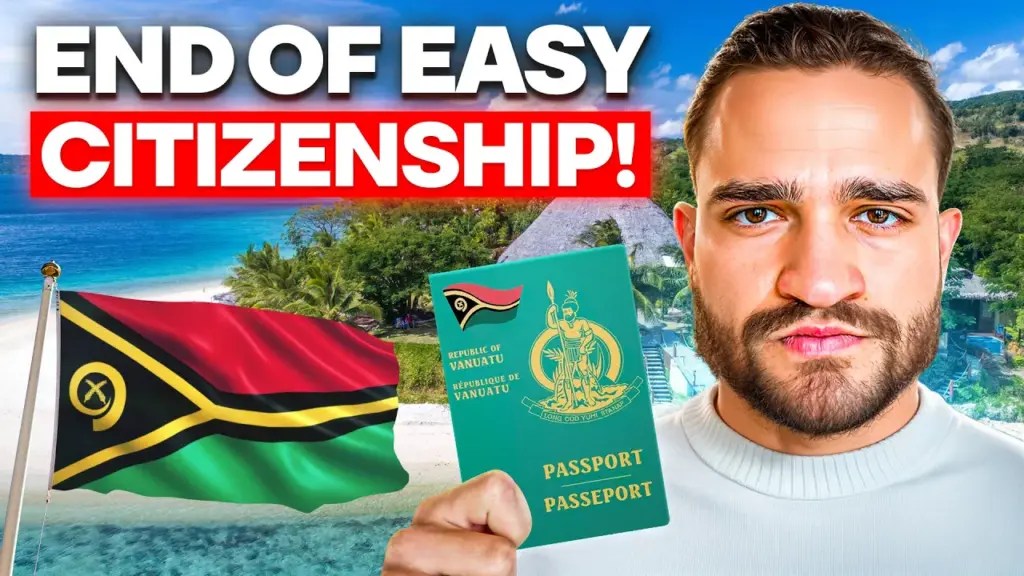 Wealthy Expat: Vanuatu Just Got Strict: The Era of “Easy Citizenship” Is Over