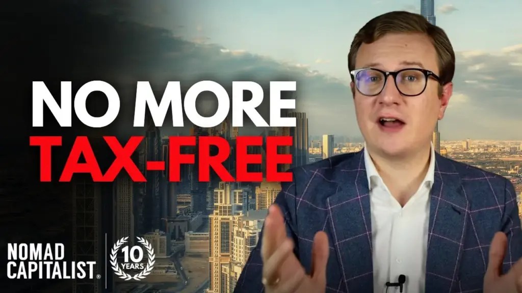 Nomad Capitalist: The UAE’s New Corporate Tax Rate