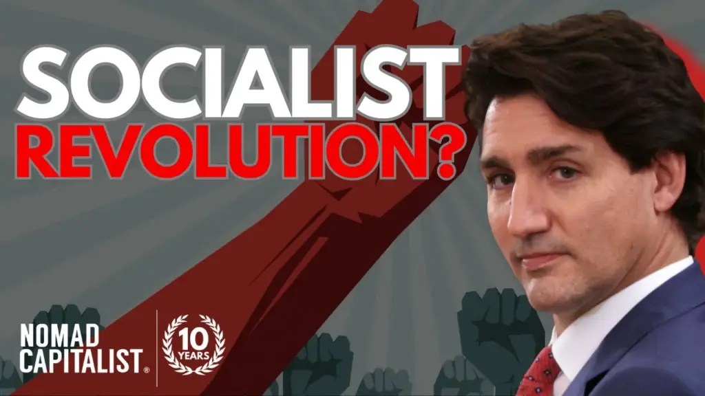 Nomad Capitalist: Canadians Want Socialism (We Have Proof)