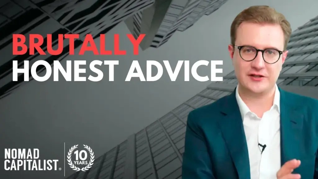 Nomad Capitalist: My Advice to an 18 Year Old