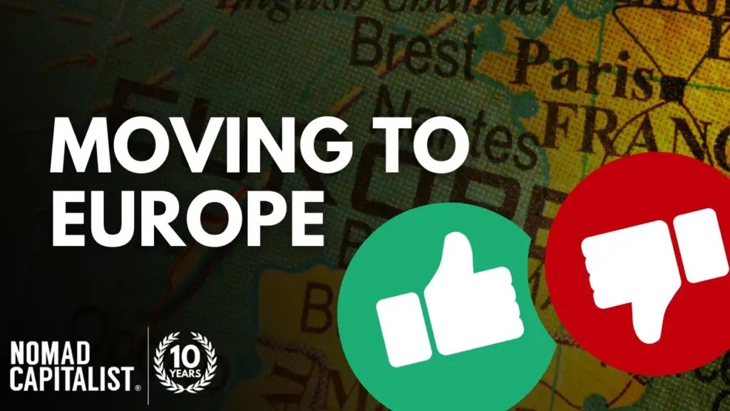 Nomad Capitalist: Every Thought I Have on the EU (Good and Bad)