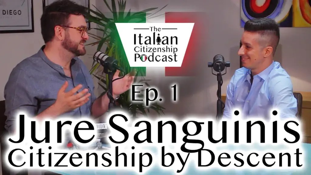 Italian Citizenship Assistance: Jure Sanguinis (Italian Citizenship by Descent) – Applying for Italian citizenship outside of Italy