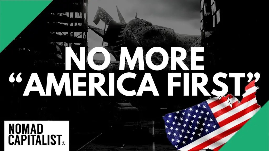 Nomad Capitalist: Clarifying My Thoughts “America First”
