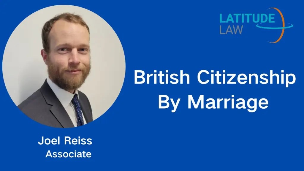 Latitude Law UK: British Citizenship by Marriage 🇬🇧 | Fast-Track UK Naturalisation for Spouses!