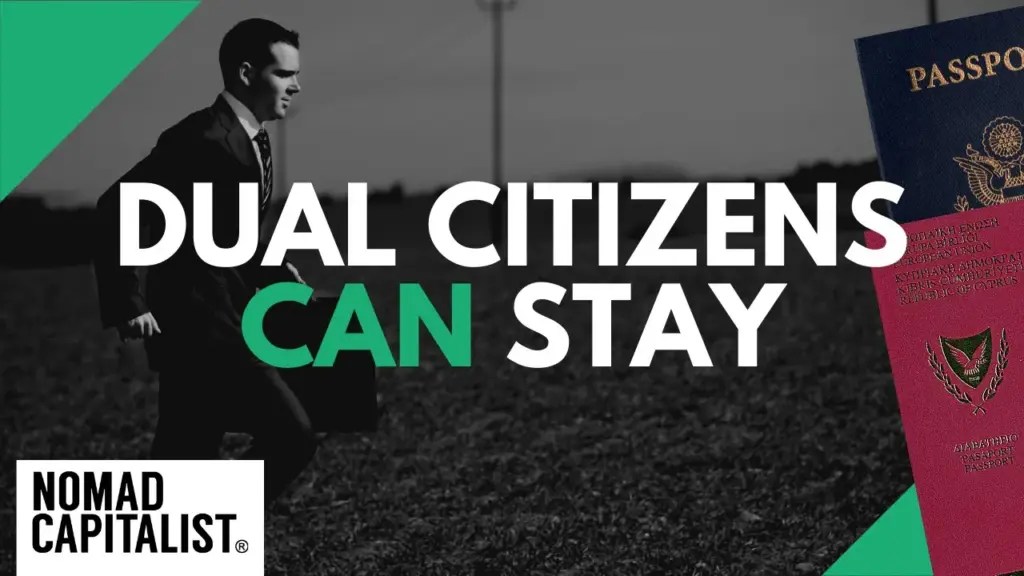 Nomad Capitalist: Dual Citizenship Doesn’t Mean “Fleeing the Country”