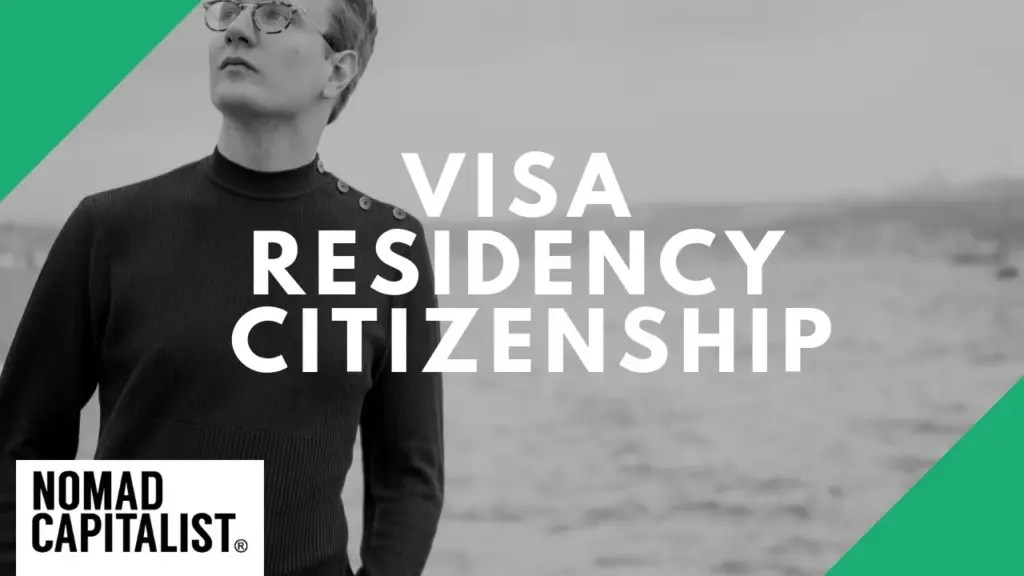 Nomad Capitalist: Difference between Visa, Second Residency and Citizenship