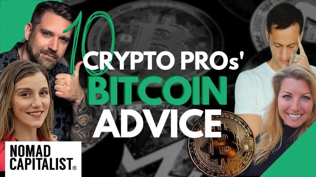 Nomad Capitalist: Crypto Influencers’ Top 10 Reasons to Buy Bitcoin