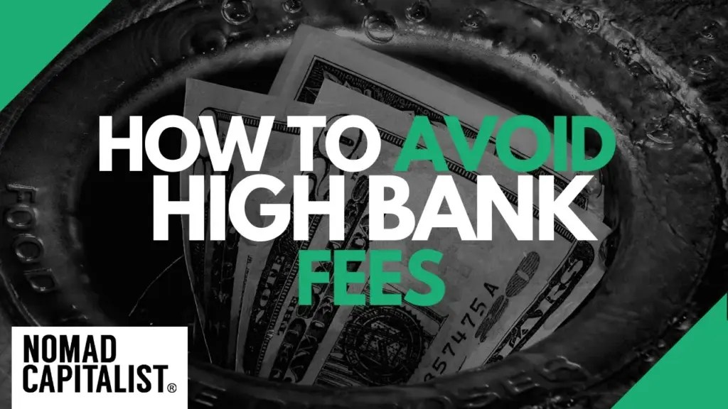 Nomad Capitalist: How to Avoid High Offshore Bank Fees