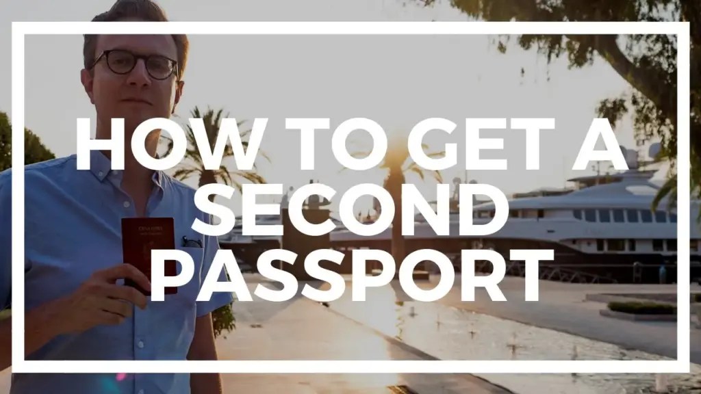 Nomad Capitalist: 4 Ways to Get a Second Passport
