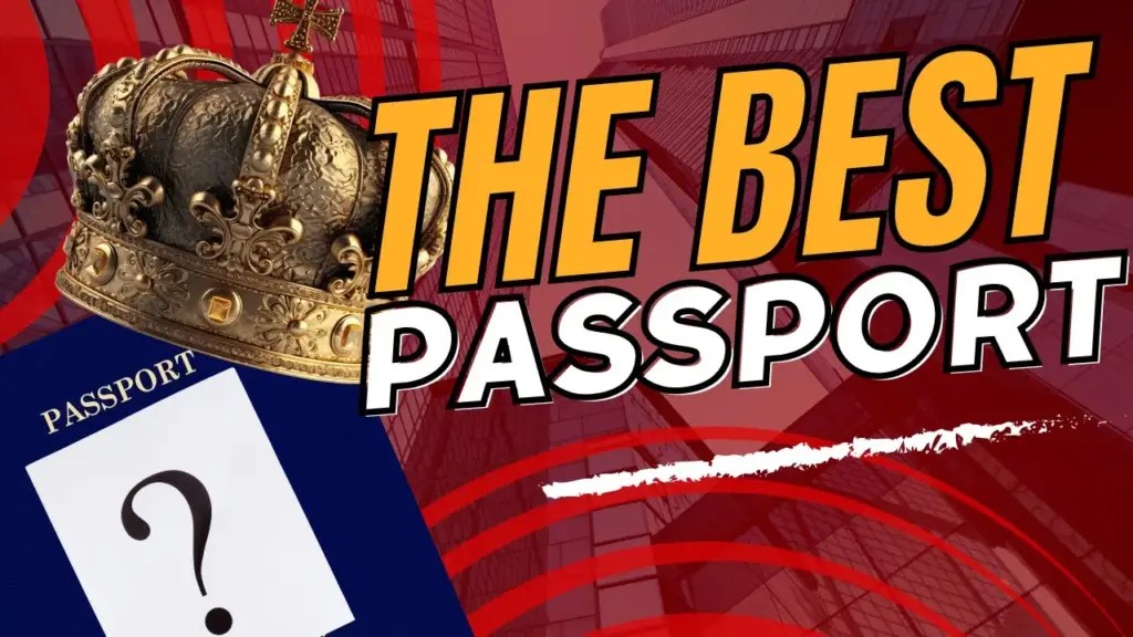 Nomad Capitalist: If I Could Only Have One Passport
