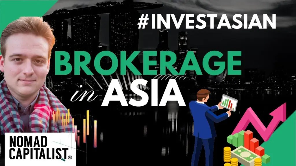 Nomad Capitalist: How to Open a Brokerage Account in Asia #InvestAsian