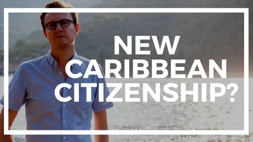 Nomad Capitalist: The cheap new citizenship by investment coming to the Caribbean?
