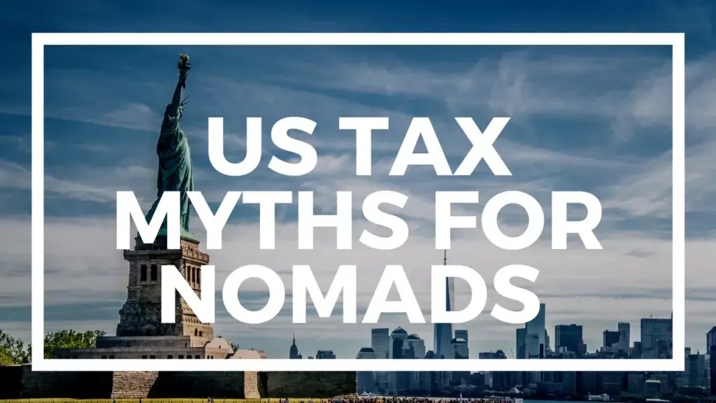 Nomad Capitalist: Five US tax myths for expats and nomads