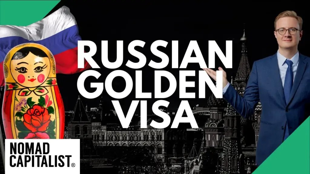 Nomad Capitalist: Will Russia Start a Golden Visa Program?