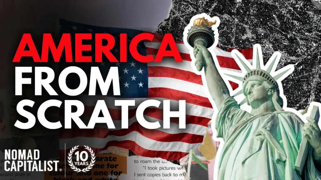Nomad Capitalist: Building America from Scratch #NomadDad