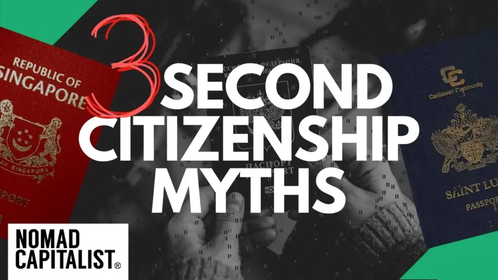 Nomad Capitalist: Three Second Citizenship Myths