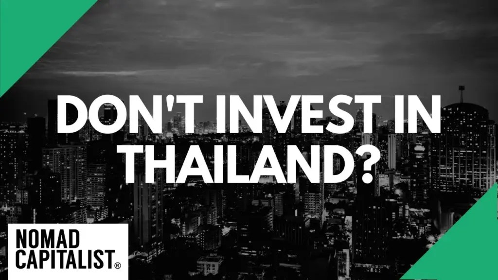 Nomad Capitalist: Why Thailand’s Real Estate Market is Dead