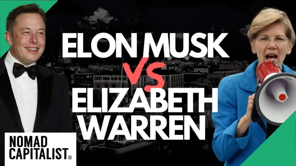 Nomad Capitalist: Elon Musk Takes Elizabeth Warren to Town