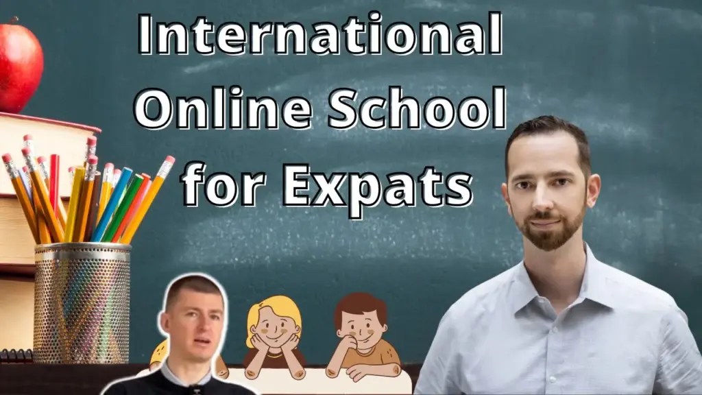 The Wandering Investor: Online International School for Expat children