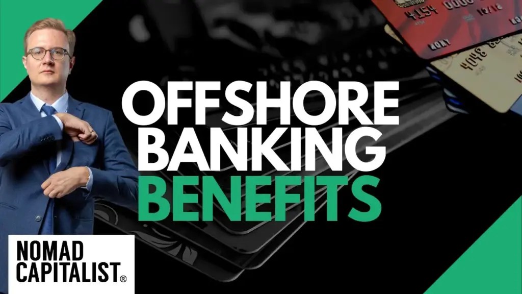 Nomad Capitalist: Benefits of Multiple Offshore Bank Accounts