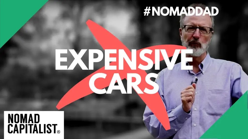 Nomad Capitalist: Why You Don’t Need an Expensive Car #NomadDad