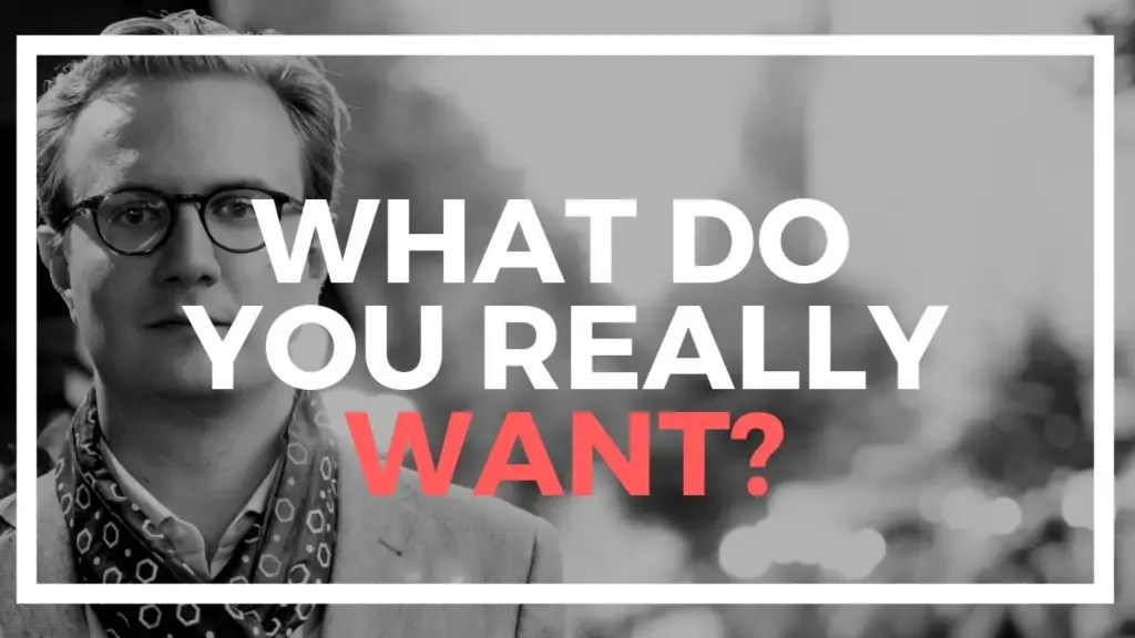 Nomad Capitalist: What Do You REALLY Want in Life?