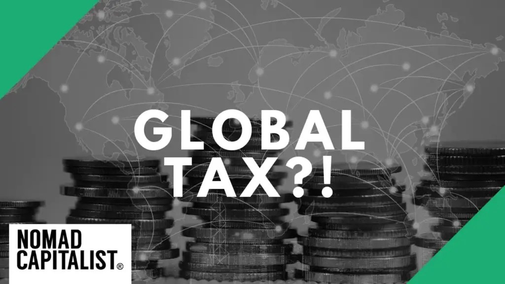 Nomad Capitalist: The New Global Tax?