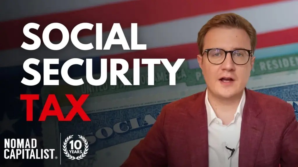 Nomad Capitalist: The New Social Security Tax