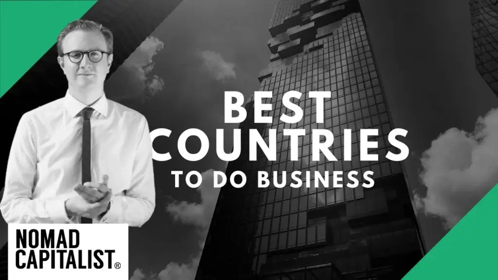 Nomad Capitalist: Best and Easiest Countries to Do Business in 2019