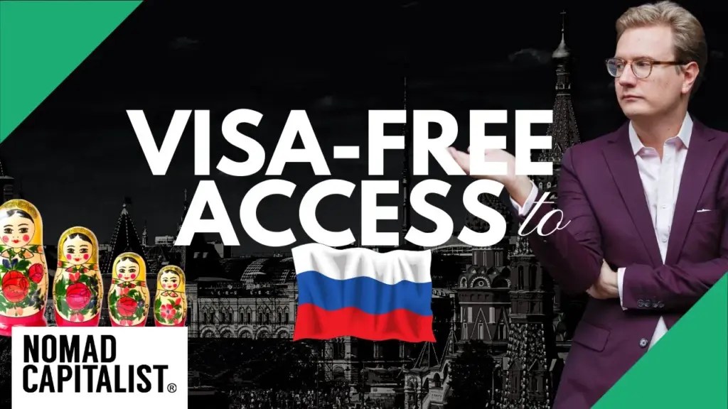Nomad Capitalist: Passports with Visa-Free Access to Russia