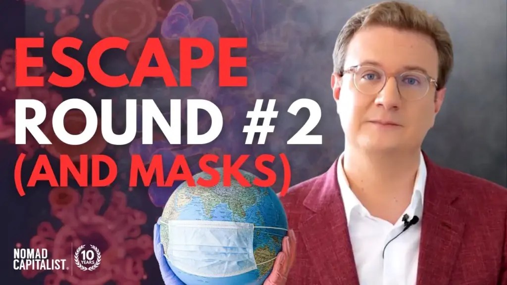 Nomad Capitalist: COVID Masks are Back… Here’s How to Prepare