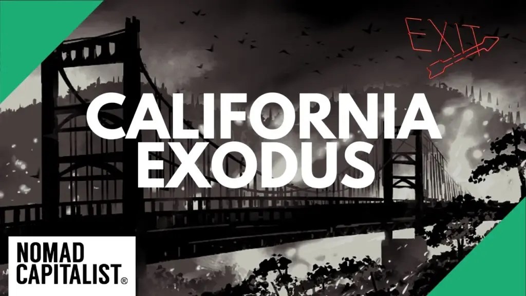 Nomad Capitalist: California Exodus: People Fleeing the Golden State Over High Taxes